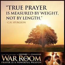 True Prayer War Room War Room Movie War Room Quotes