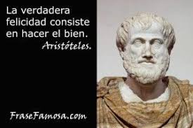 Aristóteles fue un filósofo, polímata y científico nacido en la ciudad de estagira, al norte de antigua grecia. Frase Famosa Frases Sobre La Felicidad Aristoteles Frases De Aristoteles Frases De Famosos Frases