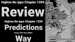 Hajime No Ippo Chapter 1394 Review+1395 Predictions (SPOILERS) - YouTube
