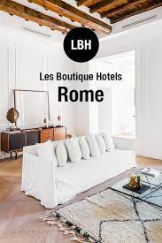 George is a luxury boutique hotel in a fabulous location: 23 Best Boutique Hotels In Rome 2021 From 97 Map