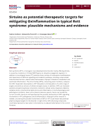 PDF) Sirtuins as potential therapeutic targets for mitigating  OxInflammation in typical Rett syndrome: plausible mechanisms and evidence