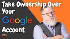 How to Take Control of Your Google Account, Google Privacy ...