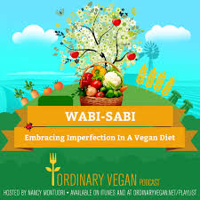 Wabi sabi, uncle goose, camp fire central oregon, kanpai, kids love shakespeare!, cowgirl cash, sporkbend, rally to restore sanity satellite rallies, tim durtschi, rubbish renewed eco fashion show, strictly organic coffee co., senator ron wyden, beard of warpath, cakes à l'amour, commissioner phil chang, mitch jewelry, brian's cabinets. Podcast 59 Wabi Sabi Embracing Imperfection In A Vegan Diet