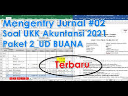 Untuk mendownload ukk tahun 2019 pt cahaya silahkan klik disini. 07 Bahas Soal Ukk Ud Buana