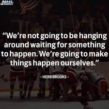 The Legendary Herb Brooks Herb Brooks Quotes Sport Quotes Quotes