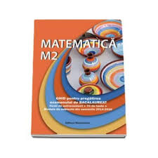 Download formule matematica bac m2. Matematica M2 Ghid Pentru Pregatirea Examenului De Bacalaureat Modele De Subiecte Din Sesiunile 2014 2016 Petre Nachila Nomina 18 75 Lei Librariaonline Ro