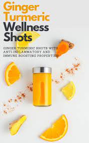 Ginger Turmeric Wellness Shots With Lemon Cayenne Fresh Recipes Recipe Wellness Shots Turmeric Shots Healthy Shot