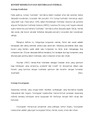 3.kecergasan memberikan anda keyakinan.contohnya pergi mensyuarat mengetahui anda cergas dan sihat memberikan kelebihan kepada diri anda. Konsep Kesihatan Dan Kecergasan Fizikal