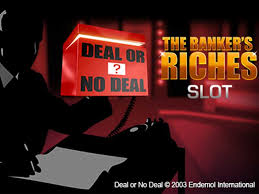 Check out some of the top surprises, wins and fails by the bankers. Play Slot Deal Or No Deal The Banker S Riches By Playtech