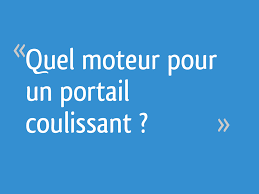 Maybe you would like to learn more about one of these? Quel Moteur Pour Un Portail Coulissant 17 Messages