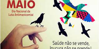 18 de maio foi instituído como dia nacional da luta antimanicomial no brasil em homenagem à luta dos profissionais de saúde por um tratamento mais humano aos usuários do sistema de saúde mental. 18 De Maio Dia Nacional Da Luta Antimanicomial Cress Conselho Regional De Servico Social De Sergipe