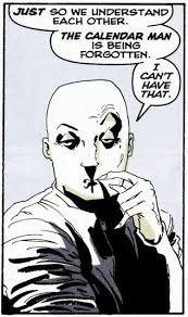 The Calendar Man Batman The Long Halloween Julian Day Comic Villains