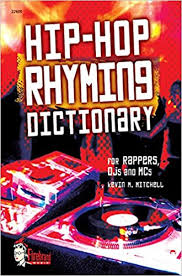 Bevin, devin, evin, heavin, levin, nevin, sevin, s. Hip Hop Rhyming Dictionary Mitchell Kevin M 9780739033333 Amazon Com Books