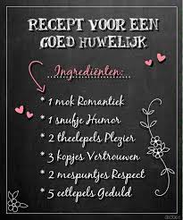 Niet Alleen Een Recept Voor Een Goed Huwelijk Ook Voor Een Goede Liefdes Relatie In Draaiboek Huwelijk Citaten Huwelijks Tips