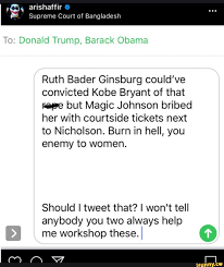 Unknown comedian ari shaffir disrespects kobe bryant's death because he was accused of rape. Arishaffir Supreme Court Of Bangladesh O Donald Trump Barack Obama Ruth Bader Ginsburg Could Ve Convicted Kobe Bryant Of That But Magic Johnson Bribed Her With Courtside Tickets Next To Nicholson Burn In