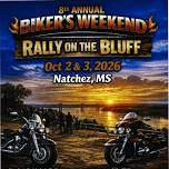 8th Annual Biker's Weekend - Rally on the Bluff