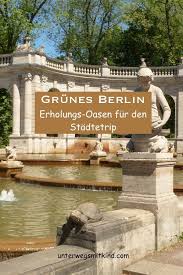 Parks In Berlin Fur Kinder Und Alle Anderen Unterwegs Mit Kind In 2020 Berlin Mit Kindern Parks Garten Berlin