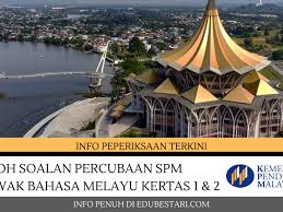 We did not find results for: Contoh Soalan Percubaan Spm Sarawak Bahasa Melayu Kertas 1 2 Edu Bestari