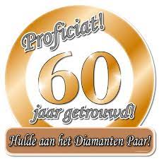 Schild Proficiat 60 Jaar Getrouwd 60 Jaar Getrouwd Versiering Feestartikelen Nl