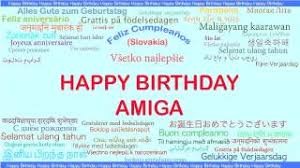 It was intended by commodore to revitalize sales of the a500 related line before. Amiga Languages Idiomas Happy Birthday Youtube