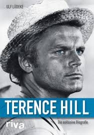 He married lori hill in 1967 and. Terence Hill Die Exklusive Biografie Amazon De Ludeke Ulf Bucher