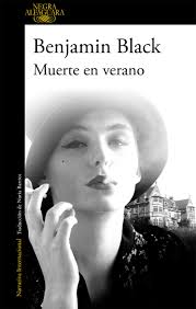 Amazon.com: Muerte en verano (Quirke 4): 9788420400938: Black, Benjamin,  Barrios, Nuria: Books