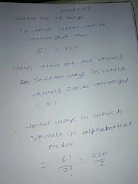 You just have to write the correct answer to go to the next level. 5 How Many Ways Are There To Arrange Nthe Letters In The Word Garden With Nthe Vowels In Alphabetical Order N Begin Array L L Text 1 120 Text 2 480 Text 3 360 Text 4 240 End Array