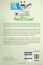 Download aplikasi inventaris barang sekolah excel. Membuat Aplikasi Inventaris Barang Dengan Macro Excel Indonesian Edition Wicaksono Yudhy 9786020266183 Amazon Com Books
