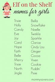Elf On The Shelf Names For Girls Elf On The Self Elf On Shelf Names Elf On The Shelf