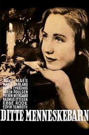 Ditte, Child of Man (1946) directed by Bjarne Henning-Jensen • Reviews,  film + cast • Letterboxd
