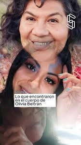 Lo que encontraron en el cuerpo de Olivia Beltrán #OliviaBeltran  #TonantzyOrisBeltran