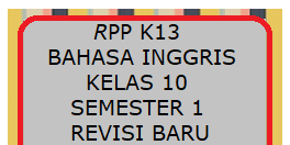 Check spelling or type a new query. Rpp 1 Lembar Bahasa Inggris Kelas 10 Semester 1 Revisi 2021 2022 Kherysuryawan Id