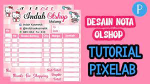 CARA MEMBUAT DESAIN NOTA OLSHOP MELALUI HP ANDROID ll PIXELAB - YouTube