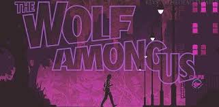 The Wolf Among Us Telltale Is Making Some Of The Best Games Can T Wait To Start Episode 2 The Wolf Among Us Top 10 Video Games Opening Credits