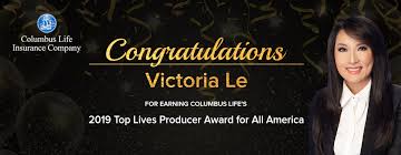 No other insurance companies currently offer a defined benefit for critical or chronic illnesses on their life insurance policies without charging extra. Ffs Victoria Le Honored With 2019 Top Lives Producer Award By Columbus Life First Financial Security