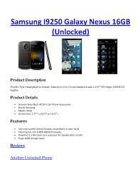 Bootlloaders of all android phones are locked by the company when they are first released. Calameo Unlocked Samsung I9250 Galaxy Nexus 16gb