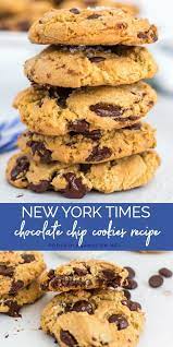 The Best New York Times Chocolate Chip Cookies Cookies Recipes Chocolate Chip Crispy Chocolate Chip Cookies Chocolate Chip Recipes