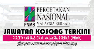 Pnmb offers an array of the latest print technologies, modern equipment and extra capacity printing services to the government and private sectors. Jawatan Kosong Di Percetakan Nasional Malaysia Berhad Pnmb 30 August 2017 Kerja Kosong 2021 Jawatan Kosong Kerajaan 2021