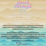 July "Speak Through Arts" with the Parker Foundation