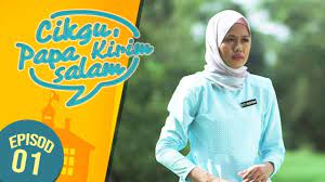 Adrian haikal, seorang duda berusia 30an tidak menyangka cikgu baru yang selalu diceritakan oleh anaknya, soraya (8 tahun) adalah bekas kekasihnya yang juga. Cikgu Papa Kirim Salam 2019 Episod 1 Youtube