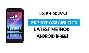 Most of the time for frp bypass lg you need to lg frp bypass tool download. Lg K4 Novo Frp Bypass Unlock Google Gmail Without Pc Android 6