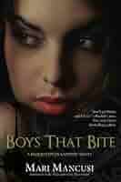 Boys That Bite: A Blood Coven Vampires Novel