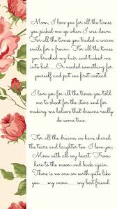 Mothers Day Quotes For My Mama And Best Friend I Miss You So Very Much And All The Times We Sh Happy Mother Day Quotes Mothers Day Quotes Mother Poems