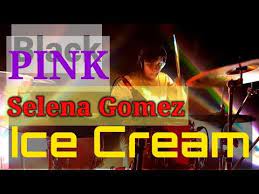 Ice Cream Blackpink Ft Selena Gomez Drum Cover Youtube Drum Cover Blackpink Drums