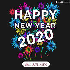 Girl Boy Friend Name Happy New Year 2020 Wishes Picture Happy New Year Images Happy New Year Pictures Happy New Year Message