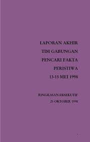 Maybe you would like to learn more about one of these? Halaman Temuan Tim Gabungan Pencari Fakta Peristiwa Kerusuhan Mei 1998 Pdf 10 Wikisource Bahasa Indonesia