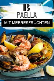 Reis Rezepte Aus Aller Welt Rezepte Muscheln Rezept Paella Rezept