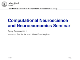 Neuroscientists have collected many interesting. Ppt Computational Neuroscience And Neuroeconomics Seminar Powerpoint Presentation Id 1044521