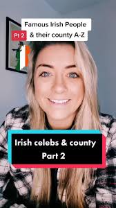 Exploring Famous Irish People and Accents by County