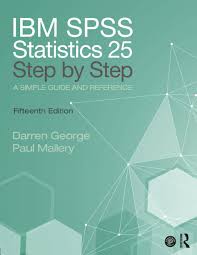 Ibm Spss Statistics 25 Step By Step A Simple Guide And Reference Ebook Rental Spss Statistics Statistics Textbook
